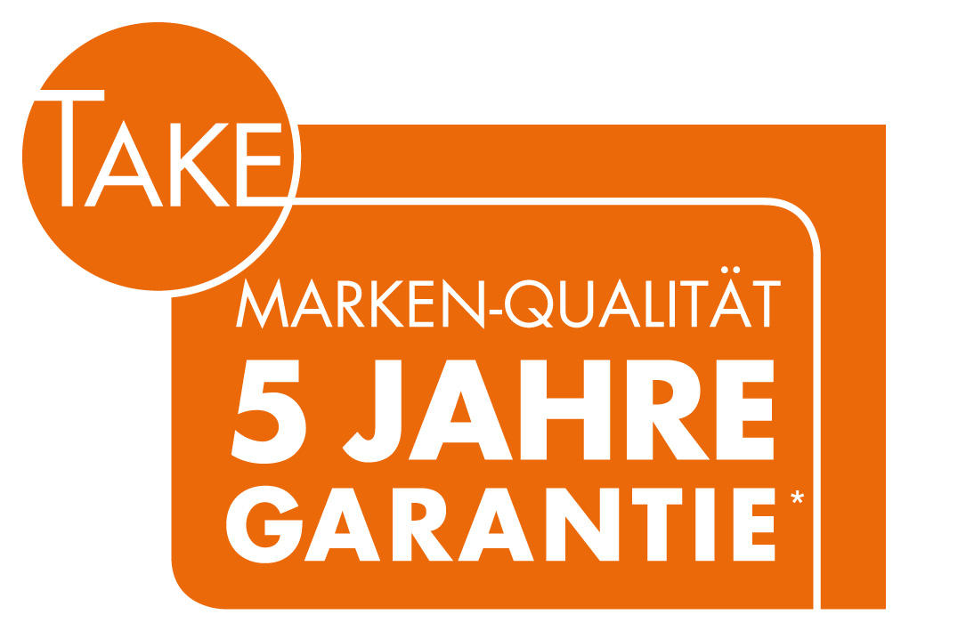 TAKE 5 Jahre Garantie